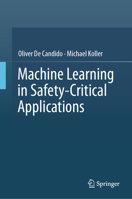 Machine Learning in Safety-Critical Applications 3032249937 Book Cover