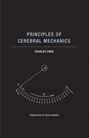 Principles of Cerebral Mechanics 1939663792 Book Cover