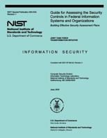 Guide for Assessing the Security Controls in Federal Information Systems and Organizations 1497360129 Book Cover