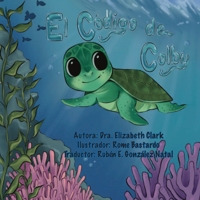 El Código de Colby (Colby's Code) (Spanish Edition) B0FH26BBCY Book Cover