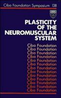 Plasticity of the Neuromuscular System 0471919020 Book Cover