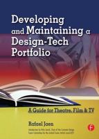 Developing and Maintaining a Design-Tech Portfolio: A Guide for Theatre, Film & TV 024080712X Book Cover