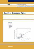 Oxidative Stress and Aging: Molecular and Cell Biology Updates 3034873395 Book Cover