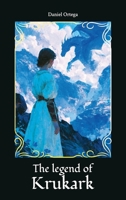 The legend of Krukark B0GW8XLC6Y Book Cover
