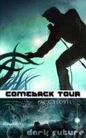 Comeback Tour (Dark Future series) 1852835656 Book Cover