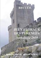 Jeux Floraux des Pyrénées - Anthologie 2019 (French Edition) B07RTGBJCD Book Cover