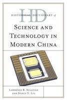 Historical Dictionary of Science and Technology in Modern China 0810878542 Book Cover