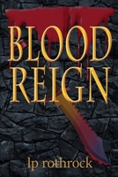 Blood Reign B0GNVN1MGV Book Cover
