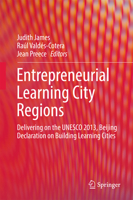 Entrepreneurial Learning City Regions: Delivering on the UNESCO 2013, Beijing Declaration on Building Learning Cities 3319611291 Book Cover
