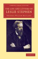 The Life and Letters of Leslie Stephen 1015998356 Book Cover