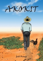 Akokit (French Creole Edition) 2956237357 Book Cover
