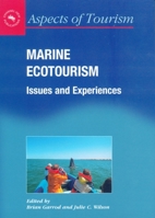 Marine Ecotourism: Issues and Experiences 1873150423 Book Cover