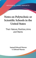 Notes on Polytecnic or Scientific Schools in the United States 374368702X Book Cover