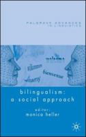 Bilingualism: A Social Approach 1403996784 Book Cover