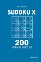Sudoku X - 200 Normal Puzzles 9x9 1983593222 Book Cover