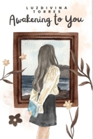 Awakening to You B0DXPBSS15 Book Cover