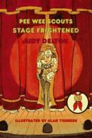 Stage Frightened (Pee Wee Scouts, #32) 0440413273 Book Cover