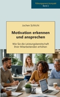 Motivation erkennen und ansprechen: Wie sie die Leistungsbereitschaft ihrer Mitarbeitenden erhöhen 3695713216 Book Cover