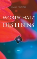 Wortschatz des Lebens 3940493341 Book Cover