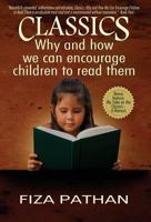 CLASSICS: Why and how we can encourage children to read them 8193290607 Book Cover