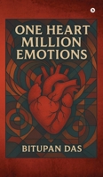 One Heart Million Emotions B0FNN3FNBR Book Cover