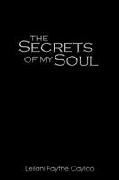 The Secrets of My Soul 1438956835 Book Cover