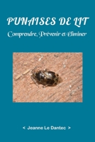 Punaises de lit: Comprendre, Prévenir et Éliminer B0CKTX3N2D Book Cover
