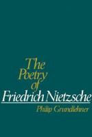 The Poetry of Friedrich Nietzsche 0195036778 Book Cover