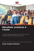 Résultats scolaires à l'école 620729193X Book Cover