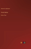 Ovids Werke: Dritter Theil 3368021346 Book Cover