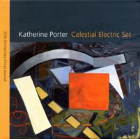 Celestial Electric Set: Katherine Porter 0979845009 Book Cover