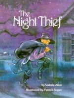 The Night Thief 0882897748 Book Cover