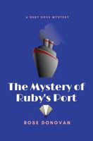 The Mystery of Ruby's Port 1950203034 Book Cover