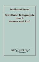 Drahtlose Telegraphie Durch Wasser Und Luft 3863478509 Book Cover