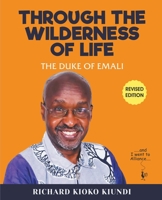 Through The Wilderness of Life B0B45C7M54 Book Cover