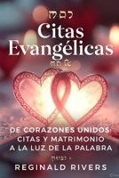 Citas Evangélicas: De Corazones Unidos: Citas y Matrimonio a la Luz de la Palabra B0CHGFZJQT Book Cover