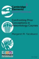 Confronting Prior Conceptions in Paleontology Courses 1108717837 Book Cover