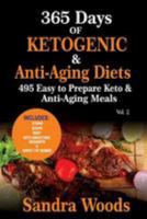 365 Days of Ketogenic and Anti-Aging Diets: 495 Easy to prepare Keto & Anti-Aging Meals 1981841075 Book Cover