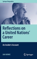 Reflections on a United Nations' Career: An Insider's Account 3030770621 Book Cover