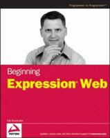 Beginning Expression Web (Wrox Beginning Guides) 0470073152 Book Cover