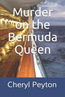 Murder on the Bermuda Queen 1495303748 Book Cover