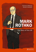 Mark Rothko: Il miraculo della pittura 379138791X Book Cover