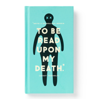 To Be Read Upon My Death Journal