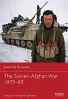 The Soviet-Afghan War 1979-89 1849088055 Book Cover