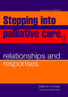 Relationships and Responses (Stepping Into Palliative Care) 1857757939 Book Cover