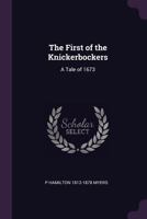 First of the Knickerbockers 0469826967 Book Cover