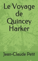 Le Voyage de Quincey Harker B08SH41SLC Book Cover