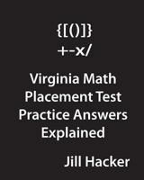 Virginia Math Placement Test Practice Answers Explained 1546841040 Book Cover