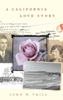 A California Love Story B0CMK2YXQQ Book Cover