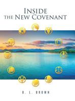 Inside the New Covenant 154565557X Book Cover